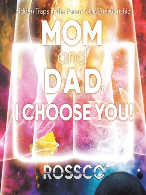 cover image of Mom and Dad, I Choose You!